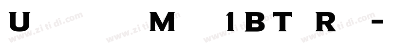 UniversalMath1BT Reg字体转换